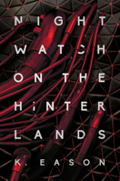Nightwatch on the Hinterlands 0756415330 Book Cover