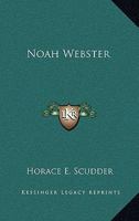 Noah Webster 1718995431 Book Cover