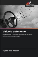 Veicolo autonomo (Italian Edition) 6207739191 Book Cover