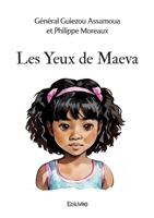 Les Yeux de Maeva (French Edition) 2414620080 Book Cover