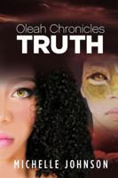 Oleah Chronicles: Truth 0995099715 Book Cover