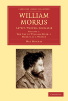 William Morris: Artist, Writer, Socialist 1108054625 Book Cover
