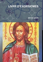 Livre D'exorsicmes 0244321884 Book Cover