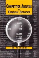 Competitor Analysis in Financial Services 1855733315 Book Cover