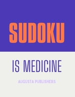 SUDOKU is Medicine B091WJBNLD Book Cover