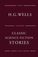 Classic Science Fiction Stories 171915628X Book Cover