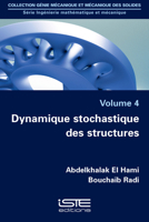 Dynamique Stochastique Des Structures 0781786657 Book Cover