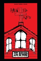 Haunted Tales from Indiana and Beyond 1702588653 Book Cover