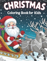 Christmas coloring book: for kids B0CPY4K4CW Book Cover