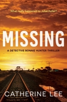 Missing (Detective Bonnie Hunter Thrillers) B0BXN443V5 Book Cover
