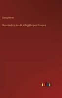 Geschichte Des Dreissigjahrigen Krieges 3368415026 Book Cover