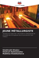 Jeune Métallurgiste (French Edition) 6630166140 Book Cover