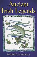 Ancient Irish Legends 071713167X Book Cover
