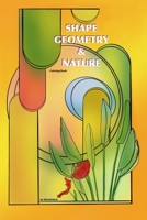 Shape, Geometry & Nature: Coloring Book B0875SRGKQ Book Cover