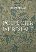 Poetischer Jahreslauf 3695199148 Book Cover