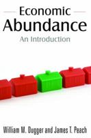 Economic Abundance: An Introduction 0765623412 Book Cover