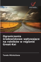 Ograniczenia środowiskowe wplywające na rolników w regionie Great-Kei 6206728072 Book Cover