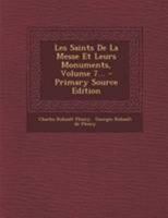 Les Saints de la Messe Et Leurs Monuments, Volume 7... 1018783601 Book Cover