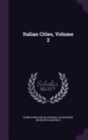 Italian cities Volume 2 1115415476 Book Cover