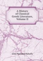 A History of Classical Greek Literature 5874250018 Book Cover