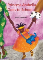 Prinses Arabella gaat naar school 1911115650 Book Cover