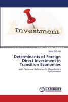 Determinants of Foreign Direct Investment in Transition Economies 365953627X Book Cover