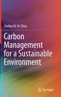 Carbon Management for a Sustainable Environment 3030350649 Book Cover