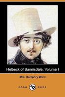 Helbeck Of Bannisdale V1 1523782382 Book Cover