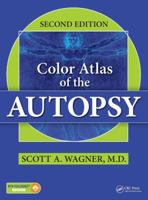 Color Atlas of the Autopsy 0849315204 Book Cover