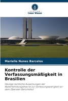 Kontrolle der Verfassungsmäßigkeit in Brasilien 6209056040 Book Cover