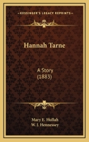 Hannah Tarne: A Story 1164665189 Book Cover