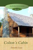 Colton's Cabin 1530670195 Book Cover