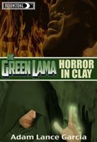 The Green Lama: Horror in Clay 1936814862 Book Cover