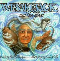 Wesakejack & the Flood 0921368453 Book Cover