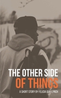 The Other Side of Things 098796934X Book Cover