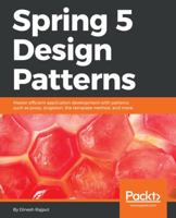 Spring 5 Design Patterns 1788299450 Book Cover