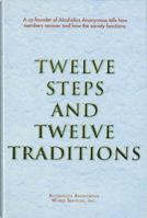 Twelve Steps and Twelve Traditions