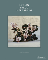 Lucian Freud Herbarium 379138533X Book Cover