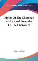 Myths of the Cherokee 0486289079 Book Cover