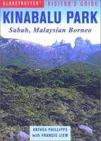 Globetrotter Visitor's Guide: Kinabalu Park 1859744052 Book Cover