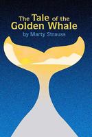 Tale of the Golden Whale 1419694936 Book Cover