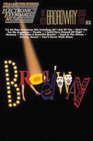53. The Best Broadway Songs Ever 0793514525 Book Cover