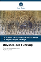 Odyssee der Führung: Zeitlose Weisheit aus demMahabharata (German Edition) 6207627148 Book Cover