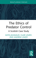 The Ethics of Predator Control: A Scottish Case Study 1041087004 Book Cover