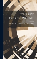 Cours De Trigonometrie 1021186406 Book Cover
