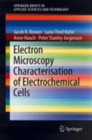 Electron Microscopy Characterisation of Electrochemical Cells 1447156544 Book Cover