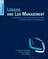 Logging and Log Management 1597496359 Book Cover