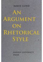 An Argument on Rhetorical Style 8771842209 Book Cover