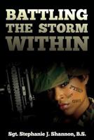Battling the Storm Within 1499380380 Book Cover