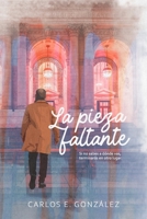 La pieza faltante (Spanish Edition) B0F74DPQVN Book Cover